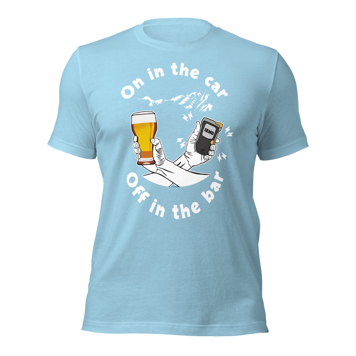 On In The Car, Off In The Bar T-Shirt